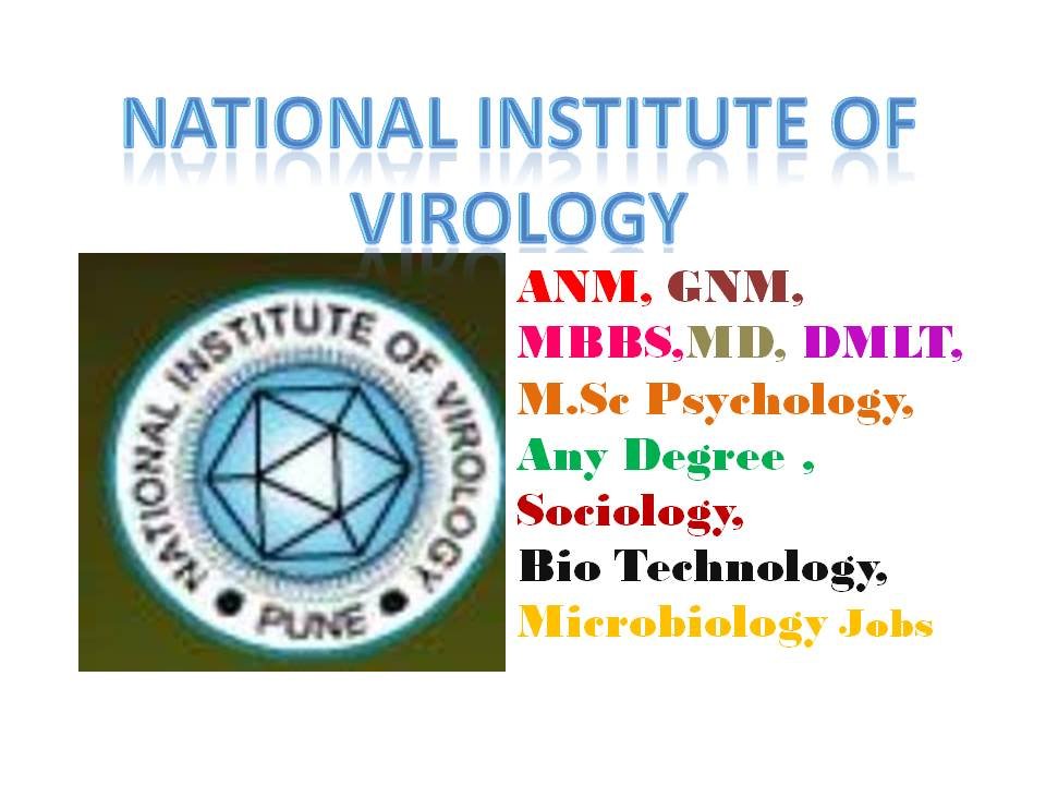 NIV Recruitment 2017 National Institute of Virology Pune Maharashtra
