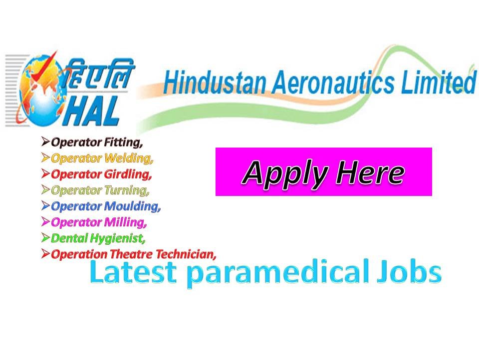 HAL Hindustan Aeronautical Limited Recruitment paramedical vacancy