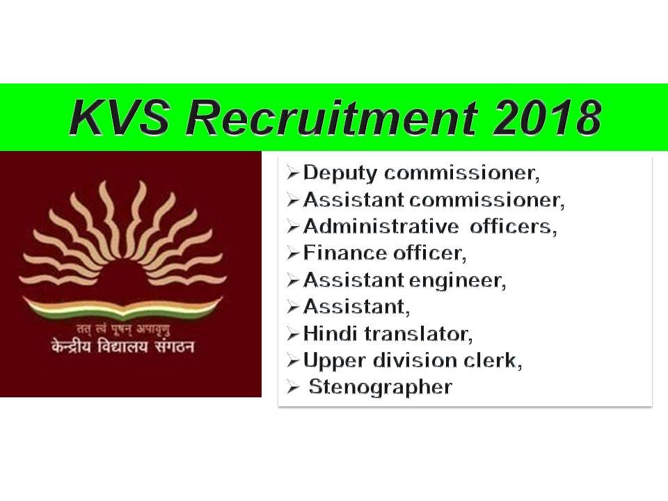 KVS Non Teaching posts Recruitments 2018 Central Govt jobs