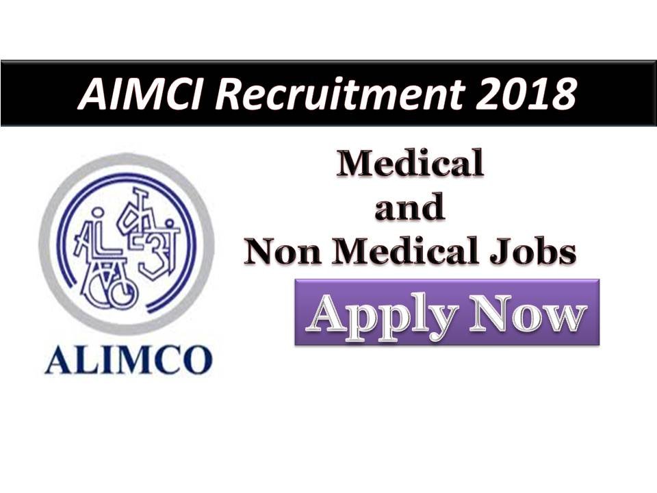 ALMCI Recruitment 2018 for Medical and Non Medical jobs
