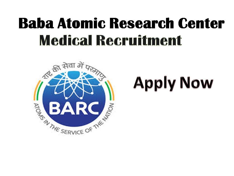 Latest Central Govt Recruitment in BARC – Baba Atomic Research Center