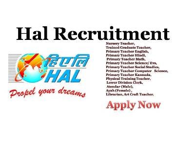 Hal Recruitment 2018 Latest Nursery Teacher Jobs & Non Teaching Vacancy