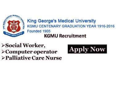 KGMU Laknow Recruitment 2018 Latest Nursing jobs Vacancy
