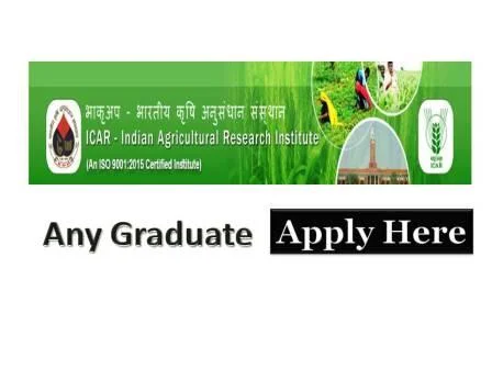 ICAR Govt Vacancy 2021 for any Graduates