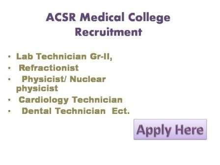 ACSR Medical College Recruitment 2021