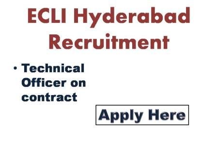ECLI Hyderabad Recruitment 2021 Electronics Corporation of India Limited is a leading Schedule - A Public - Sector  Enterprise