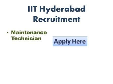 IIT Hyderabad Recruitment 2021 Department of science and technology (DST) under the National Mission on Interdisciplinary Cyber-physical