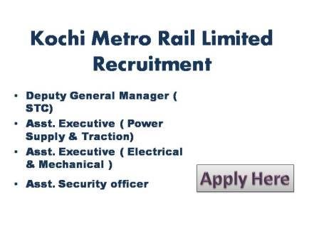 Kochi Metro Rail Limited Recruitment 2021