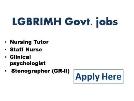 LGBRIMH Govt. jobs 2021