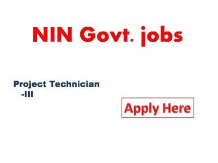 NIN Govt. jobs 2022 The project entitled 'Determination of prophylactic oral iron supplementation response among adolescent girls