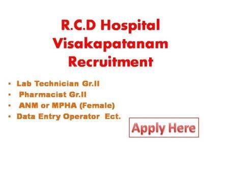 R.C.D Hospital Visakapatanam Recruitment 2021 Government of Andhra Pradesh R.C.D Hospital Visakhapatanam Notification for Recruitment