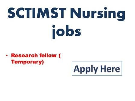 SCTIMST Nursing jobs 2022