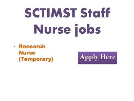 SCTIMST Staff Nurse jobs 2022