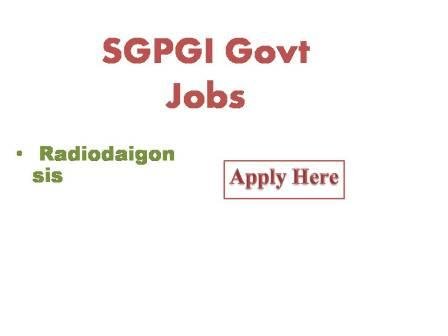 SGPGI Govt Jobs 2021