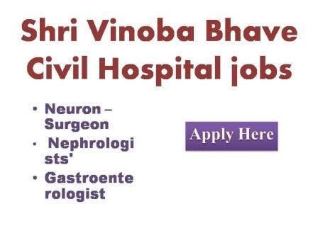 Shri Vinoba Bhave Civil Hospital jobs 2022 Rogi Kalyan Samiti, Shri Vinoba Bhave Civil Hospital, Silvassa Coducts Walk-in-interview