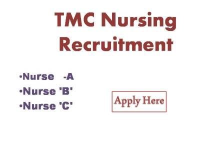 TMC Nursing Recruitment 2022 for GNM B Sc Nursing