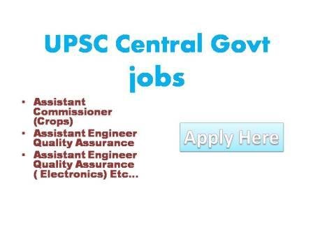 UPSC Central Govt jobs 2022 Union Public Service Commission invites online recruitment applications (ORA")