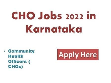 CHO Jobs 2022 in Karnataka