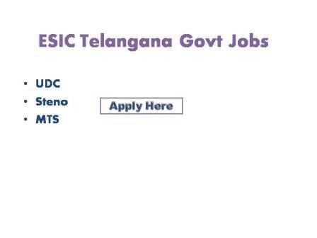 ESIC Telangana Govt Jobs 2022
