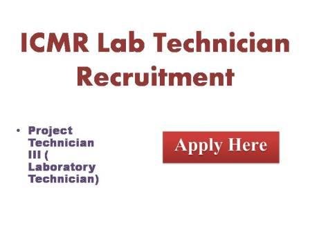 ICMR Lab Technician Recruitment 2022