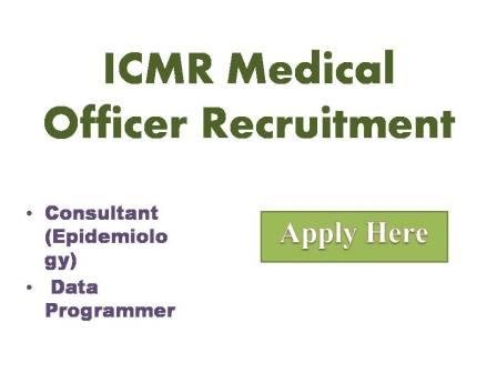 ICMR Medical Officer Recruitment 2022