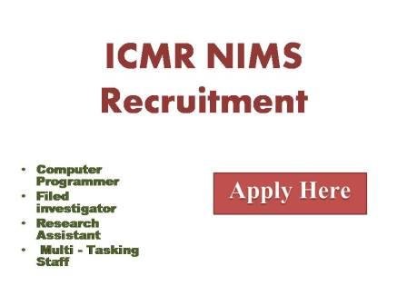 ICMR NIMS Recruitment 2022