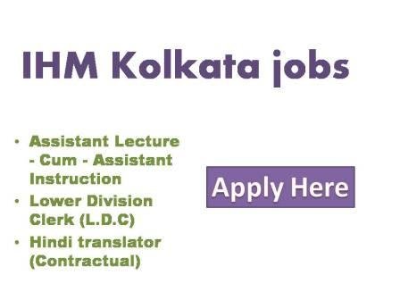 IHM Kolkata jobs 2022