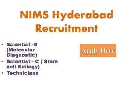 NIMS Hyderabad Recruitment 2022