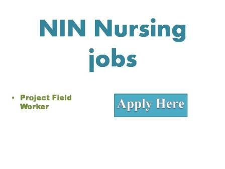 NIN Nursing jobs 2022
