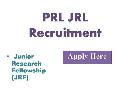 PRL JRL Recruitment 2022