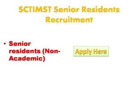 SCTIMST Senior Residents Recruitment 2022