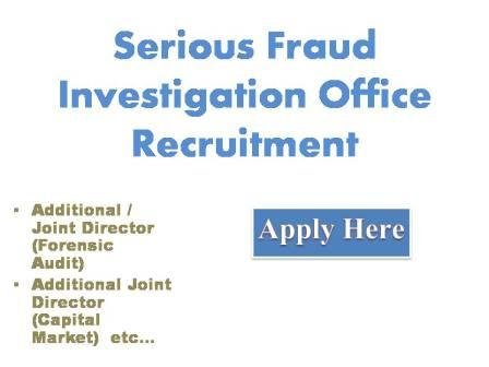 Serious Fraud Investigation Office Recruitment 2022