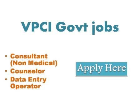 VPCI Govt jobs 2022