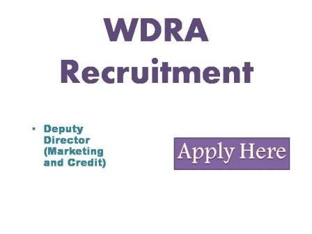 WDRA Recruitment 2022