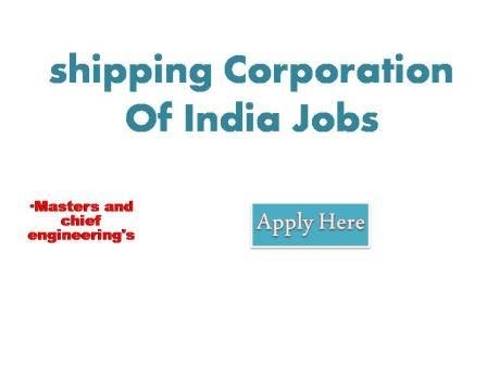 shipping Corporation Of India Jobs 2022