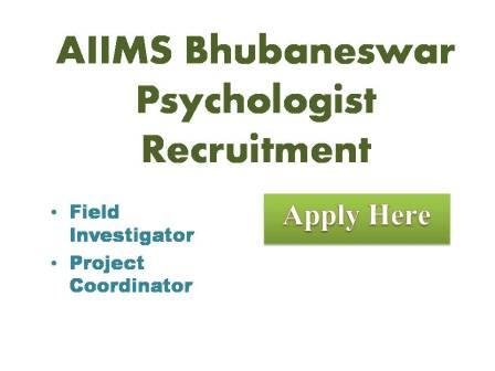 AIIMS Bhubaneshwar Psychologist Recruitment 2022