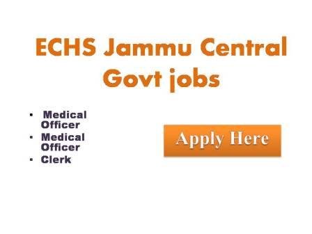ECHS Jammu Central Govt jobs