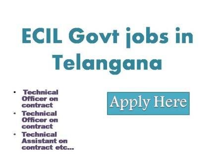 ECIL Govt jobs in Telangana Electronics Corporation of India Limited a public sector Enterprise under the Department of atomic energy