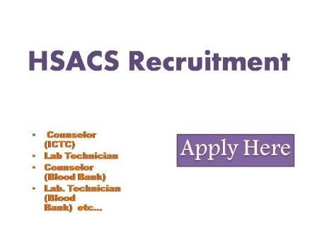 HSACS Recruitment 2022