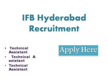 IFB Hyderabad Recruitment 2022