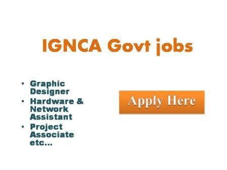 IGNCA Govt jobs 2022