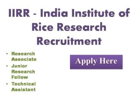 IIRR – India Institute of Rice Research Recruitment 2022