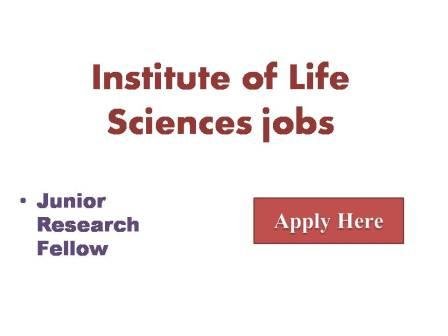 Institute of Life Sciences jobs 2022