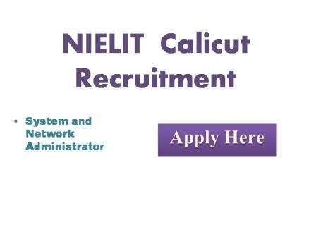 NIELIT  Calicut Recruitment 2022