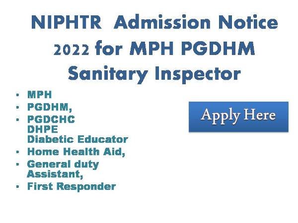 NIPHTR  Admission Notice 2022