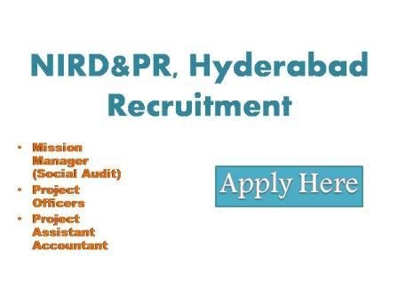 NIRD & PR, Hyderabad Recruitment 2022 National Institute of Rural Development & Panchayati Raj The Department of Social justices