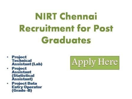 NIRT Chennai Recruitment for Post Graduates