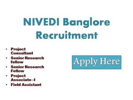 NIVEDI Banglore Recruitment 2022