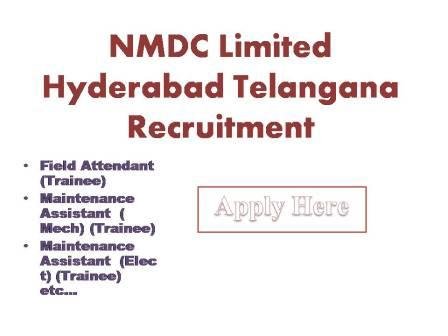 NMDC Limited Hyderabad Telangana Recruitment 2022