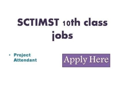 SCTIMST 10th class jobs